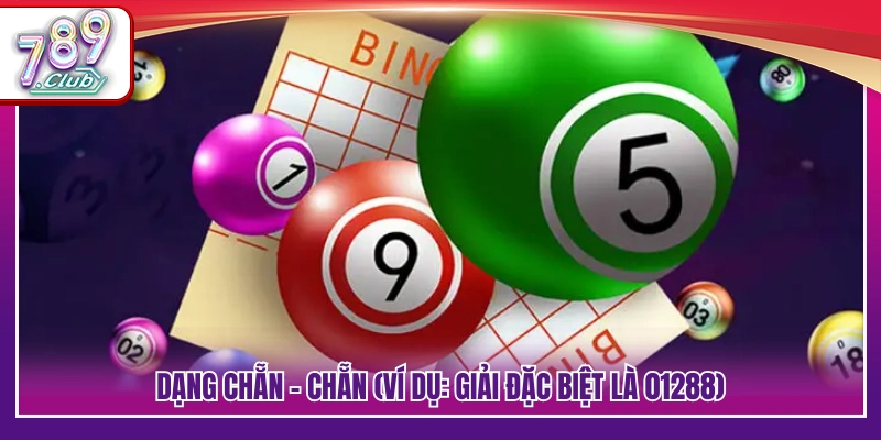 Cách tính đề chẵn lẻ mô hình hai số đều mang tính chẵn