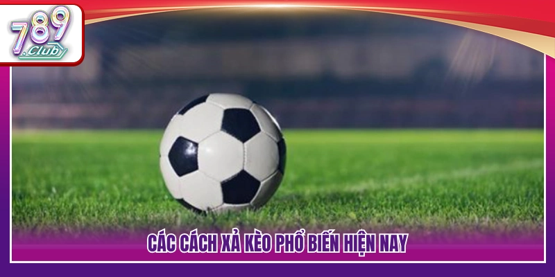 Mẹo xả kèo được nhiều người áp dụng